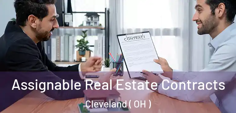  Assignable Real Estate Contracts Cleveland ( OH )
