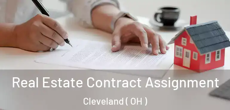  Real Estate Contract Assignment Cleveland ( OH )