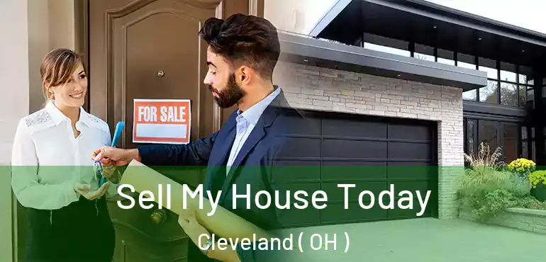  Sell My House Today Cleveland ( OH )