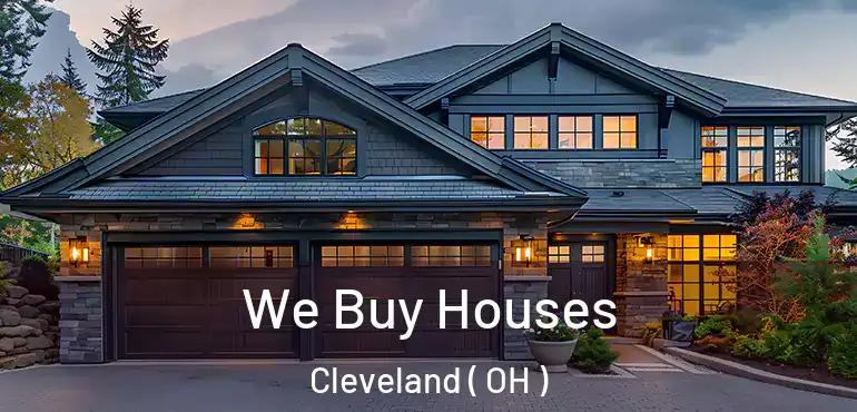  We Buy Houses Cleveland ( OH )